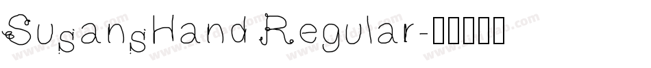 SusansHand Regular字体转换